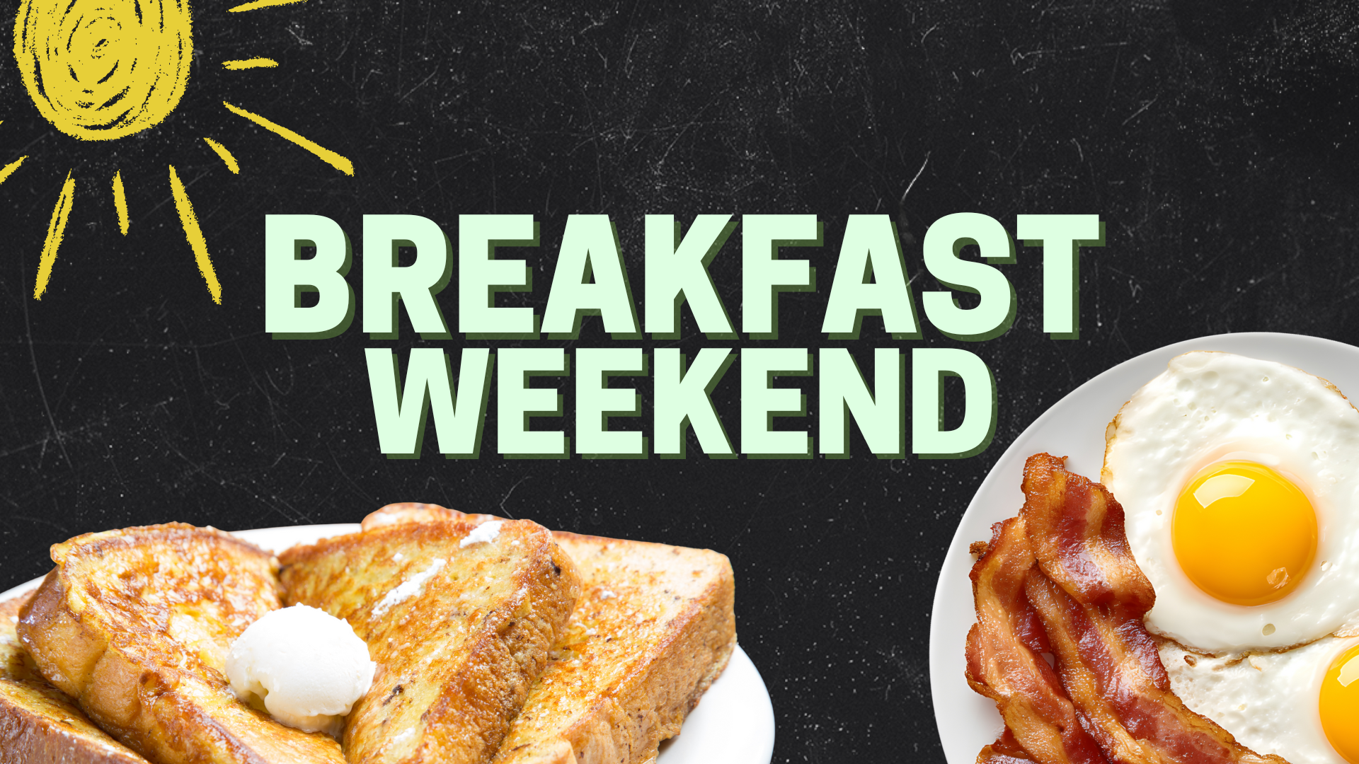 Breakfast Weekend at Hilltop!