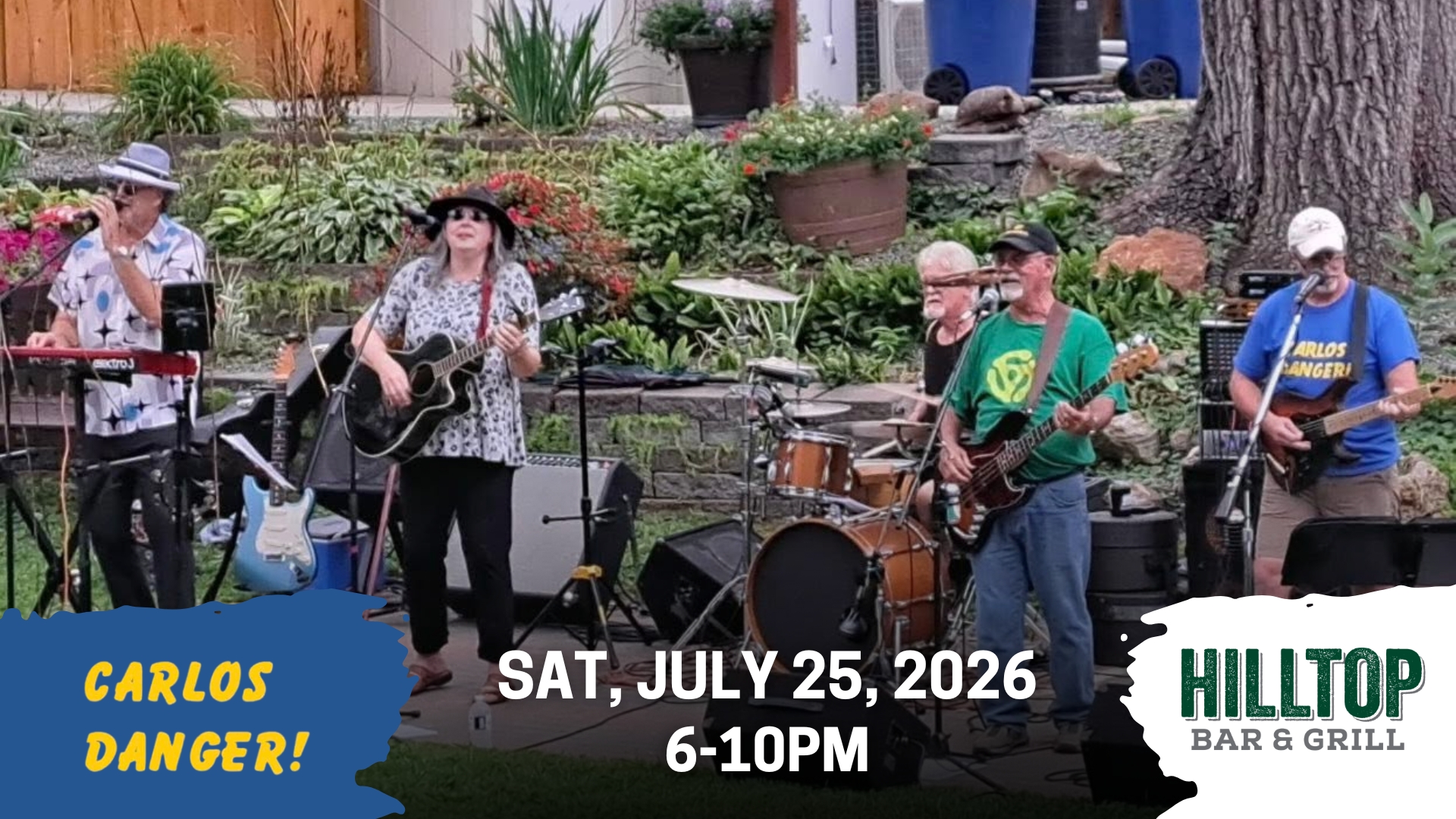 Carlos Danger! - Live Music at Hilltop Bar & Grill