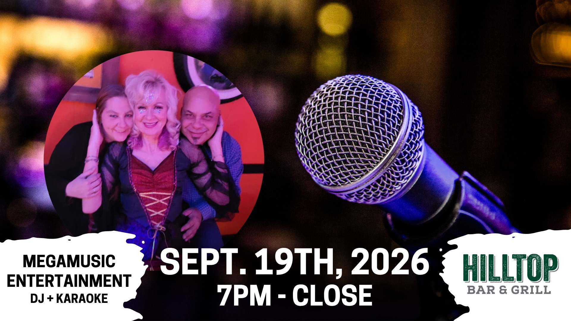 DJ & Karaoke - MegaMusic Entertainment featuring Becka Love at Hilltop Bar & Grill